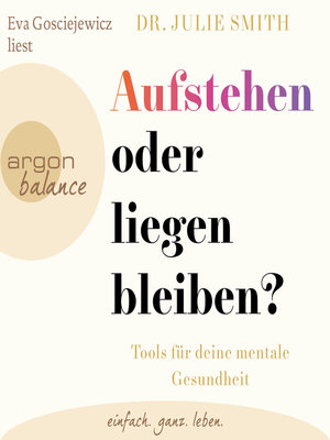 cover image of Aufstehen oder liegenbleiben?--Tools für deine mentale Gesundheit (Ungekürzte Lesung)